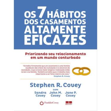 Imagem de Os 7 Hábitos Dos Casamentos Altamente Eficazes