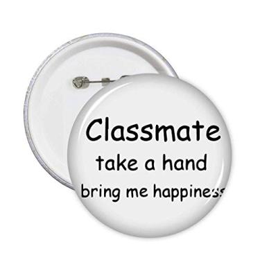 Imagem de Broche Classmate Take A Hand Bring Me Happiness Broche Emblema Acessório Decoração 5 peças
