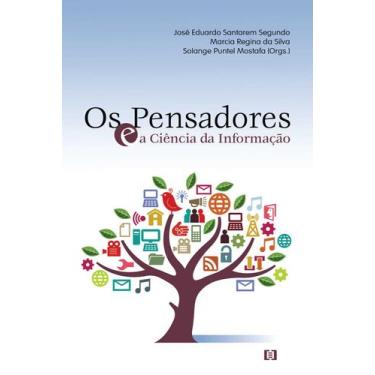 Imagem de Os Pensadores e a Ciência da Informação - E-papers
