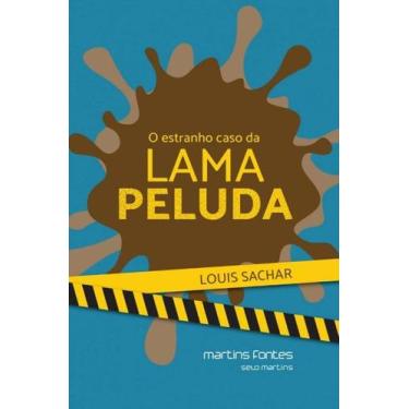 Imagem de Estranho caso da lama peluda, o - MARTINS - MARTINS FONTES, 3