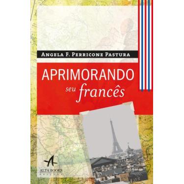 Imagem de Livro - Aprimorando seu francês