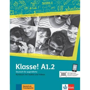 Imagem de Klasse! A1.2 Kursbuch Mit Audios Und Videos