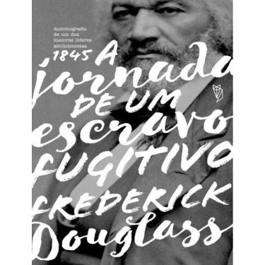 Imagem de Jornada De Um Escravo Fugitivo, A