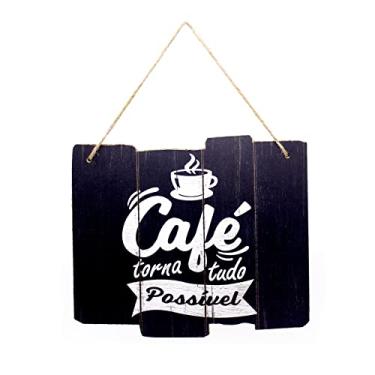 Imagem de Quadro Decorativo de Madeira Café Torna Tudo Possível 25,5x30x1,5 cm - D'Rossi