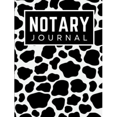 Imagem de Hardcover Notary Journal: 8.5x11 Large Notarial Logbook / With 200 Numbered Pages - Two Records Logs Per Page / 400 Records / Modern Black White Cow ... Pattern / Ledger Book Gift For Signing Agents