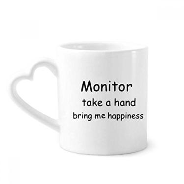 Imagem de Monitor Take A Hand Bring Me Happiness Caneca de café cerâmica copo de coração de vidro