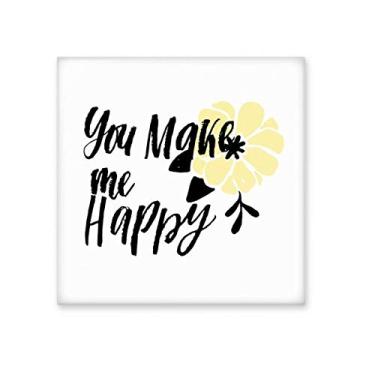 Imagem de You Make Me Happy Citação Azulejo de Cerâmica Brilhante Banheiro Cozinha Parede