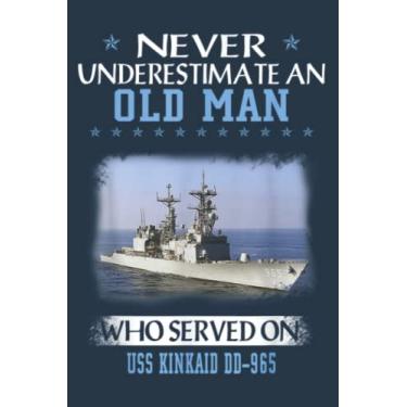Imagem de USS Kinkaid DD-965 Destroyer Class Veterans Day Father Day: Study Notebook, 6 x 9 inches, 120 pages