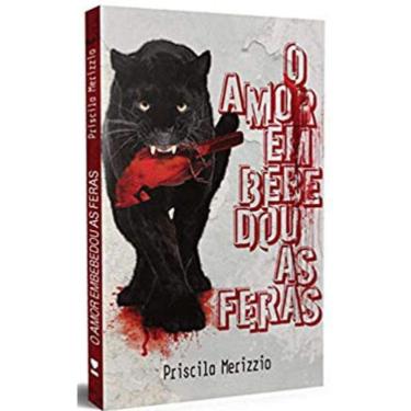 Imagem de O Amor Embebedou As Feras