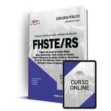 Imagem de Apostila FHSTE-RS - Comum aos Cargos de Ensino Médio - Apostilas Opção