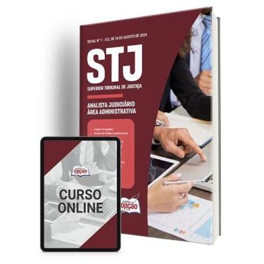 Imagem de Apostila STJ 2024 - Analista Judiciário - Área: Administrativa (Cargo 
