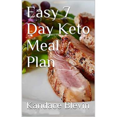 Imagem de Easy 7 Day Keto Meal Plan (Your Keto Health Transformation) (English Edition)