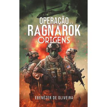 Imagem de Operação Ragnarök. Origens.