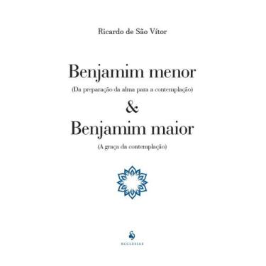 Imagem de Livro - Benjamim Menor (da Preparação Da Alma Para A Contemplação) E B