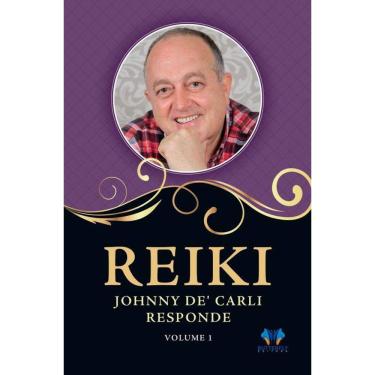 Imagem de Reiki, Johnny De Carli responde - Vol. 1