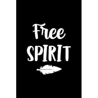 Imagem de Free Spirit: All Purpose 6x9 Blank Lined Notebook Journal Way Better Than A Card Trendy Unique Gift Black Solid Wander