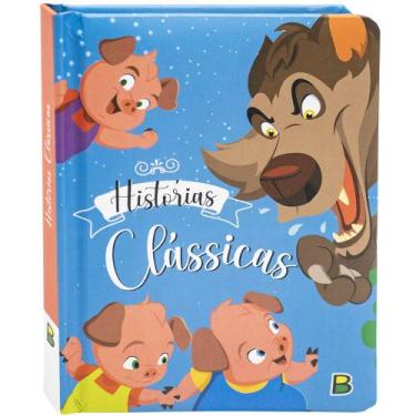 Imagem de Livro - Meu Livro Fofinho: Histórias Clássicas