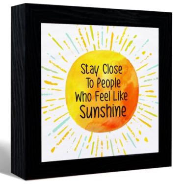 Imagem de Inspirational Quotes Stay Close To People Who Feel Like Sunshine Sign Desk Decor, Motivational Canvas Frame Table Sign For Home Office Shelf Desk Decor, Presentes Para Colegas de Trabalho Mulheres