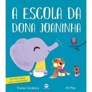 Imagem de Livro - A escola da Dona Joaninha