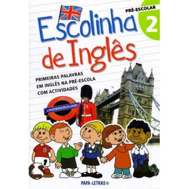 Imagem de Escolinha de Inglês 2. Pré-Escolar - Papa-Letras, 3