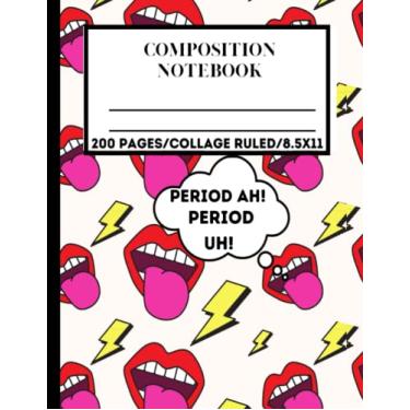 Imagem de Caderno de composição Period ah Period uh: 200 páginas/Colagem pautada/Caderno 8,5X11 para mulheres, meninas e adolescentes