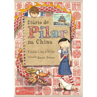 Imagem de Diário De Pilar Na China (Nova Edição)