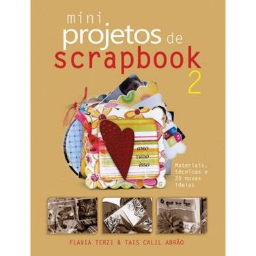 Imagem de Livro: Mini Projetos De Scrapbook 2