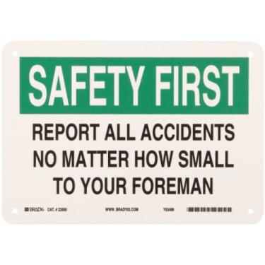 Imagem de Brady 22650 25,4 cm de largura x 17,8 cm de altura B-401 Plástico, sinal de primeiros socorros verde e preto sobre branco, cabeçalho "Safety First", legenda "Report All Accidents No Matter How Small