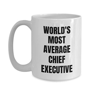 Imagem de Caneca Chief Executive – Xícara de café – Chefe executivo mais médio do mundo – Presentes executivos