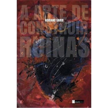 Imagem de Arte de Construir Ruínas, A