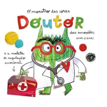 Imagem de Monstro das Cores, O: Doutor das Emocoes - Aletria Editora