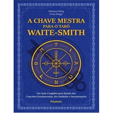 Imagem de Chave Mestra Do Taro Waite-Smith, A