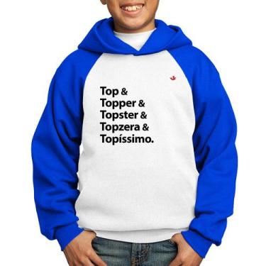 Imagem de Moletom Infantil Top & Topper & Topster & Topzera & Topíssimo - Foca n