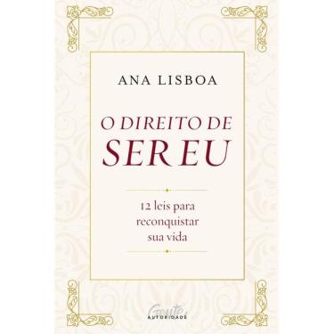 Imagem de O direito de ser eu: 12 leis para conquistar sua vida