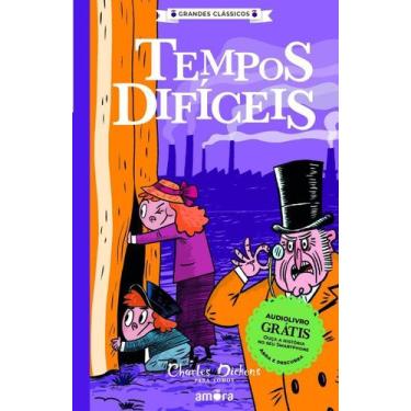 Imagem de Charles Dickens - Tempos Difíceis - AMORA EDITORA, Sortido
