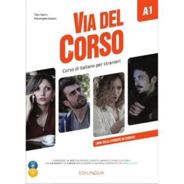Imagem de Livro - Via Del Corso A1 Libro Dello Studente Ed Esercizi + Audio 2Cd + Dvd Video