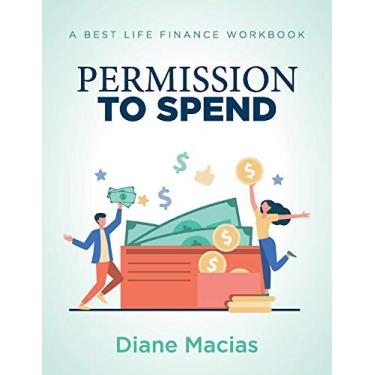 Imagem de Permission to Spend: A Best Life Finance Workbook