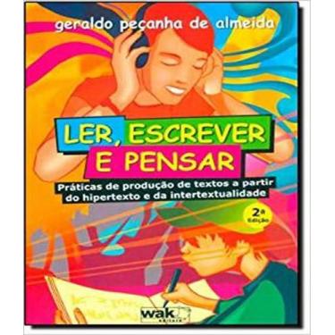 Imagem de Livro Ler, Escrever E Pensar - W.A.K.