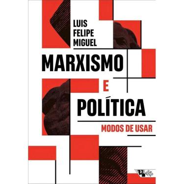 Imagem de Marxismo e Política - Modos de Usar