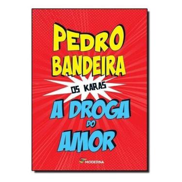 Imagem de Livro - A droga do amor