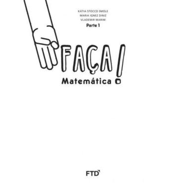 Imagem de Faca Matematica Saber 3 Ano Parte 1 E 2