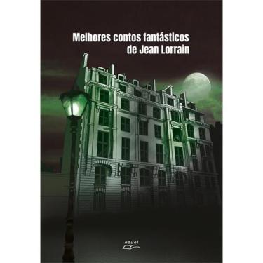 Imagem de Melhores Contos Fantásticos De Jean Lorrain - Eduel