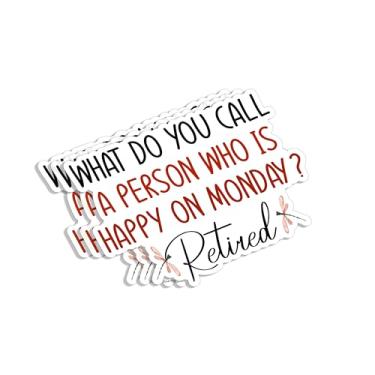 Imagem de (3 peças) What Do You Call A Person Who is Happy On Monday? Adesivo Engraçado Sarcástico Citações Happy Retirement Vinil Decalque para Tumbler Laptop Garrafas de Água Livros Telefone - Tamanho 3x2,2
