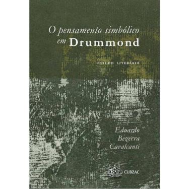 Imagem de O Pensamento Simbólico Em Drummond - Estudo Literário