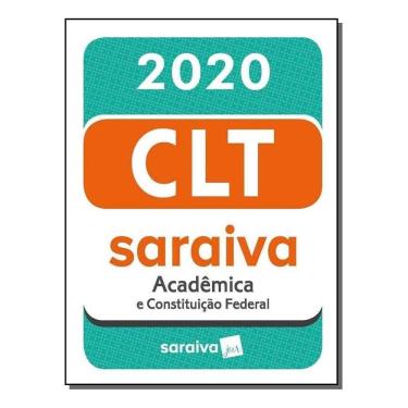 Imagem de C.L.T. Acadêmica e Constituição Federal - 20Ed/20