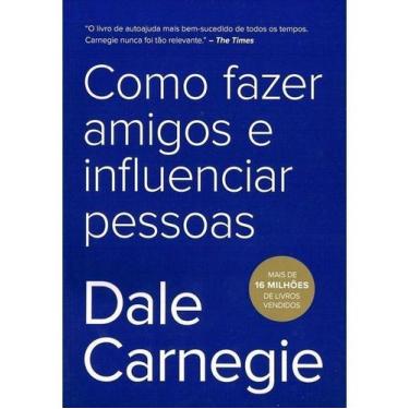 Imagem de Livro - Como fazer amigos e influenciar pessoas - Editora Sextante