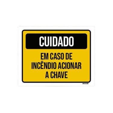 Imagem de Kit 10 Placas Cuidado Em Caso Incêndio Acionar Chave