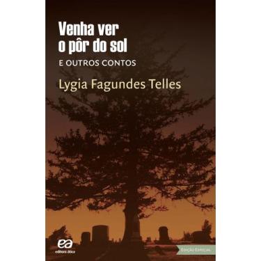 Imagem de Livro - Venha ver o pôr do sol e outros contos