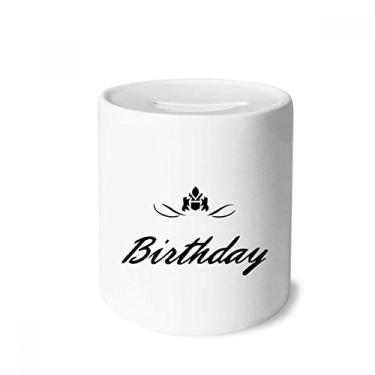 Imagem de DIYthinker Happy Birthday Presents Blessing Linda caixa de dinheiro caixa de cerâmica porta-moedas presente de cofrinho