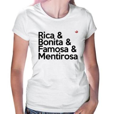 Imagem de Baby Look Rica & Bonita & Famosa & Mentirosa - Foca Na Moda